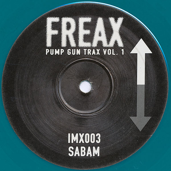 Freax - Pump Gun Trax Vol. 1 (12", Tur)