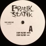 Earatik Statik - Stop Playin' (12")