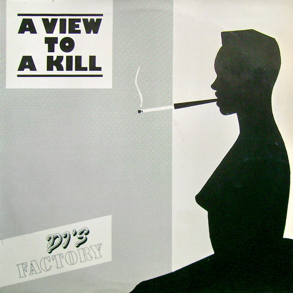 DJ's Factory - A View To A Kill (12", Single)