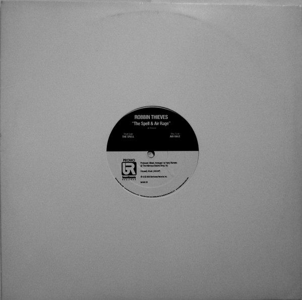 Robbin Thieves - The Spell / Air Rage (12", Promo)