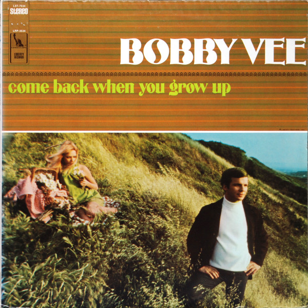 Bobby Vee - Come Back When You Grow Up (LP, Album, Kee)