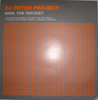 DJ Peter Project - Ride The Rocket (12")