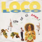 Loco Loco (7) - Eso Es El Amor! (7", Single)