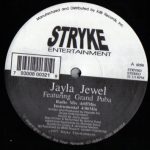 Jayla Jewel Featuring Grand Puba - I Like What U Do To Me (12")