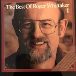 Roger Whittaker - The Best Of Roger Whittaker 1 (LP, Comp)
