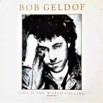 Bob Geldof - This Is The World Calling (Extended Version) (12", EP)