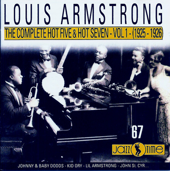 Louis Armstrong - The Complete Hot Five & Hot Seven - Vol 1 - (1925 - 1926) (CD, Comp)