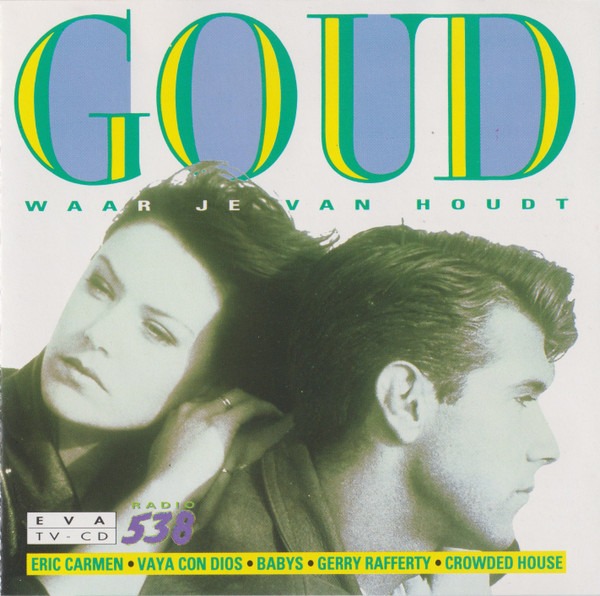 Various - Goud Waar Je Van Houdt (CD, Comp)