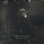 Ilse DeLange - Gravel & Dust (CD, Album, Dig)