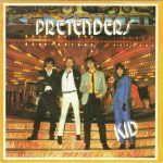 Pretenders* - Kid (7", Single)