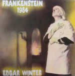 Edgar Winter - Frankenstein 1984 (12")