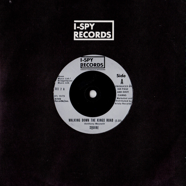 Squire (2) - Walking Down The Kings Road (7", Single, Inj)