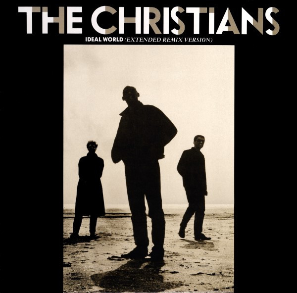 The Christians - Ideal World (12", Maxi)