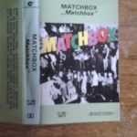 Matchbox (3) - Matchbox (Cass, Album)