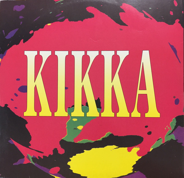 Kikka - Sweet Dreams (12")