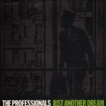 The Professionals (7) - Just Another Dream (7", Single)