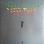 Hoyt Axton - Less Than The Song (LP, Album)