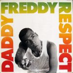 Daddy Freddy - Respect (12")