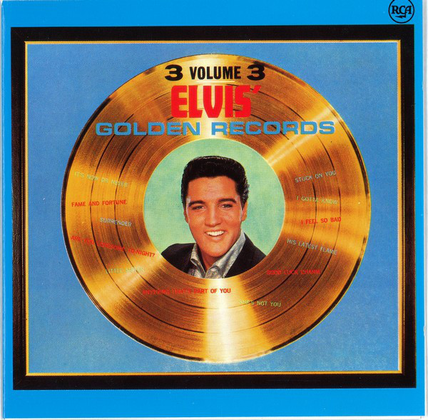 Elvis Presley - Elvis' Golden Records, Vol.3 (CD, Comp, RE)