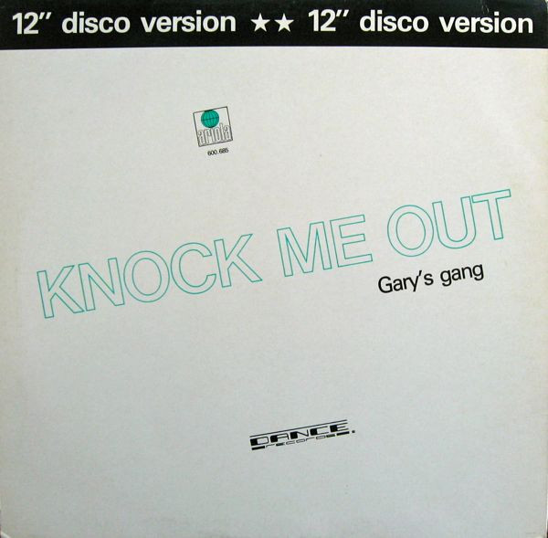 Gary's Gang - Knock Me Out (12" Disco Version) (12", Pic)