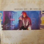 Kristiana Levy - Mr. Good Guy (12", Maxi)