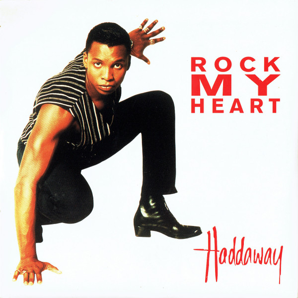 Haddaway - Rock My Heart (7", Single)