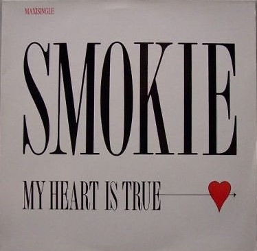 Smokie - My Heart Is True (12", Maxi)