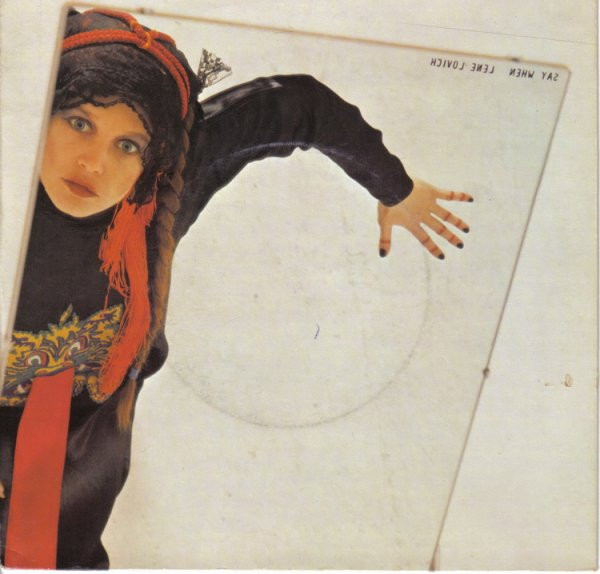 Lene Lovich - Say When (7", Single, Pic)