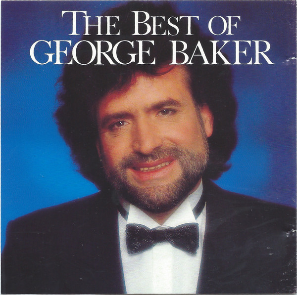 George Baker - The Best Of George Baker (CD, Comp)