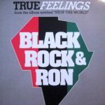 Black Rock & Ron - True Feelings (12")