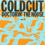 Coldcut - Doctorin' The House (7", Single)