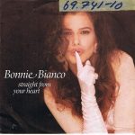 Bonnie Bianco - Straight From Your Heart (7", Single)