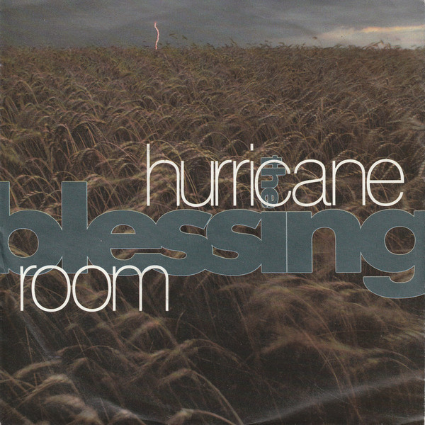The Blessing - Hurricane Room (7", Single)