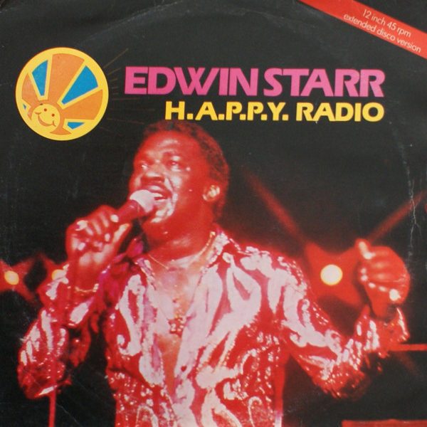 Edwin Starr - H.A.P.P.Y. Radio (12", Single)