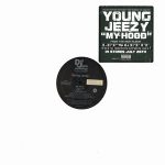 Young Jeezy - My Hood (12")