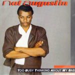 Nat Augustin - Too Busy Thinking About My Baby (12")