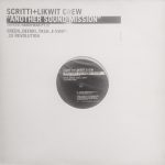 Scritti* + Likwit Crew - Another Sound Mission (Mystic Handyman Pt 2) (12")