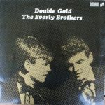 Everly Brothers - Double Gold (2xLP, Comp)
