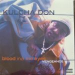 Kulcha Don - Blood Ina Me Eyes Vengeance (LP, Album)