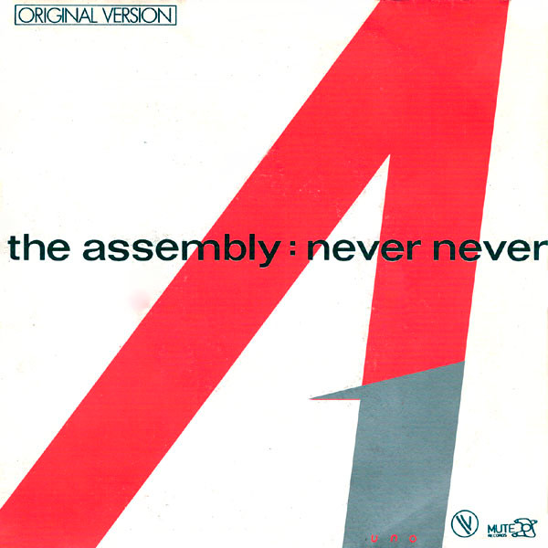 The Assembly - Never Never (7", Single)