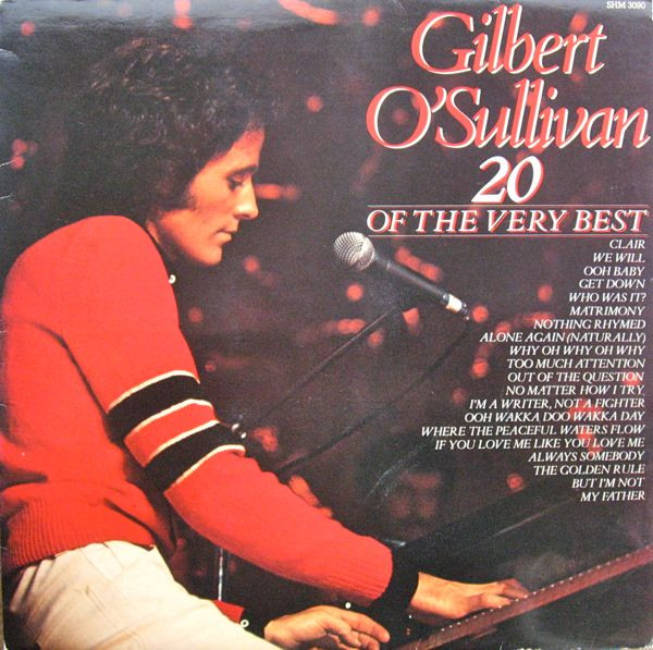 Gilbert O'Sullivan - 20 Of The Very Best (LP, Comp)