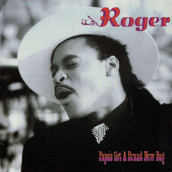 Roger Troutman - Papa's Got A Brand New Bag (12")