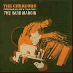 The Creators Featuring Mos Def & Talib Kweli - The Hard Margin (12")
