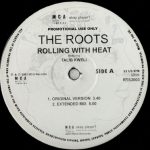 The Roots - Rolling With Heat (12", Promo)