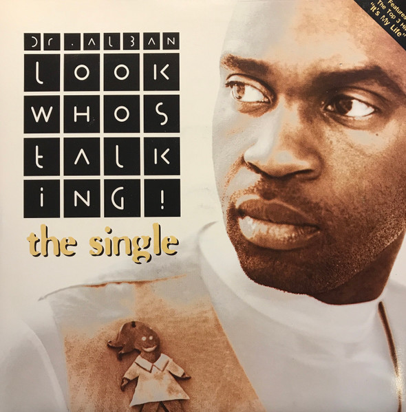 Dr. Alban - Look Who's Talking (7", Single)