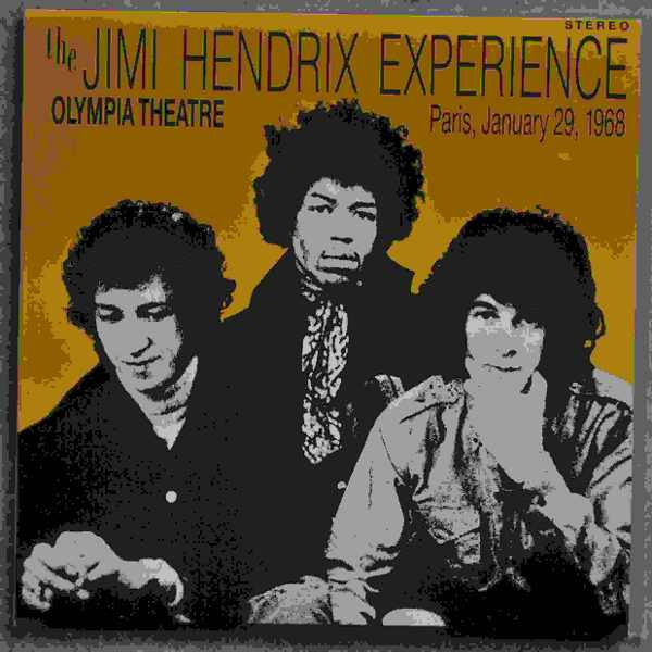 The Jimi Hendrix Experience - Olympia Theatre Paris, January 29, 1968 (LP, Unofficial)