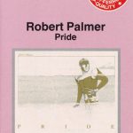 Robert Palmer - Pride (Cass, Album, Dol)