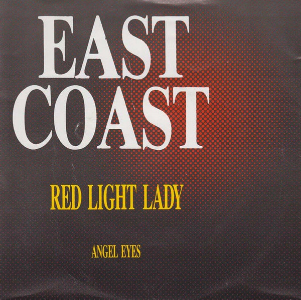 East Coast (8) - Red Light Lady / Angel Eyes (7", Single)