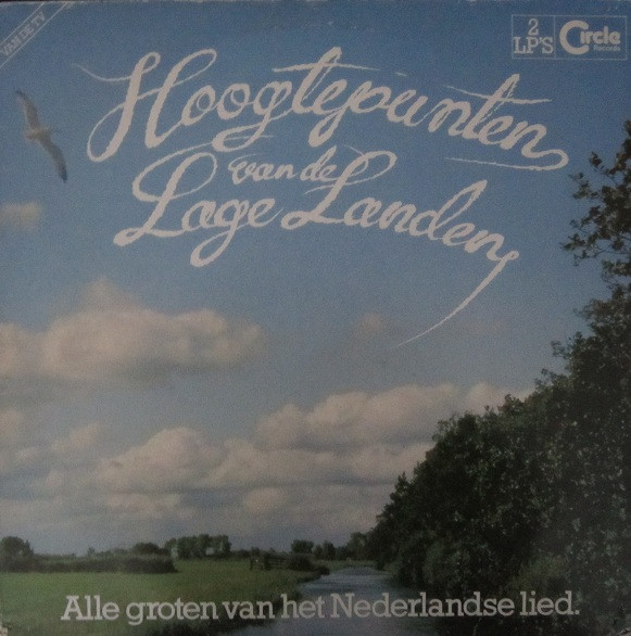 Various - Hoogtepunten Van De Lage Landen - Alle Groten van het Nederlandse Lied (2xLP, Comp)