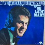 David Alexandre Winter - Oh Lady Mary (LP, Album)